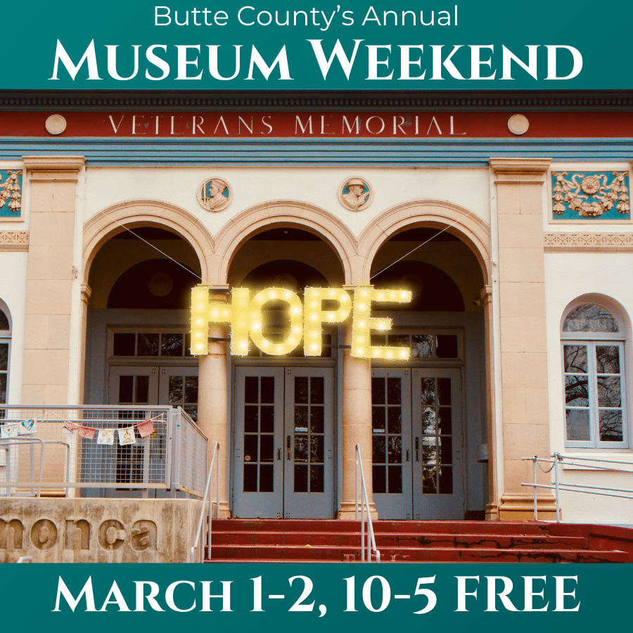 Butte County’s Annual Museum Weekend