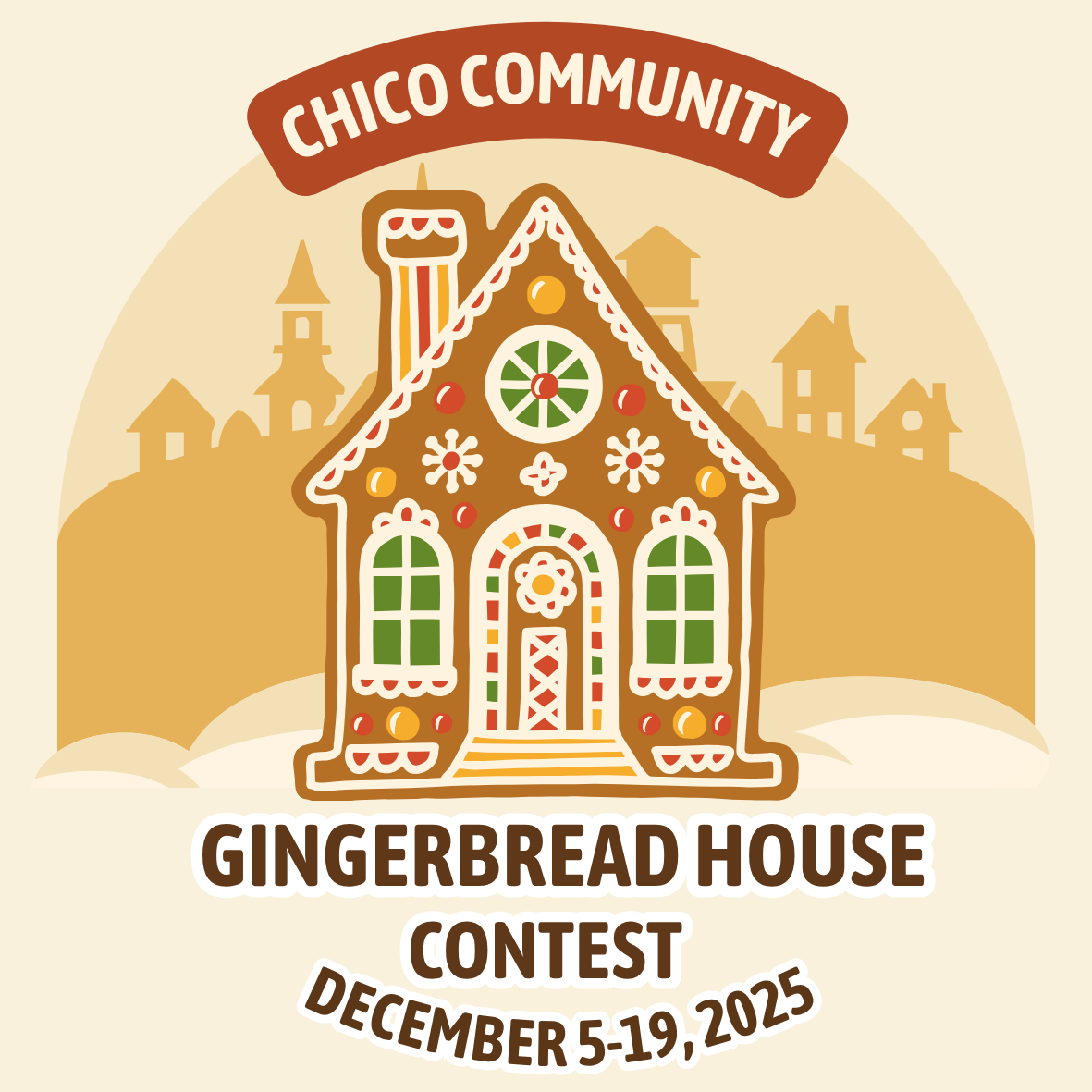 Chico Community Gingerbread House Contest
