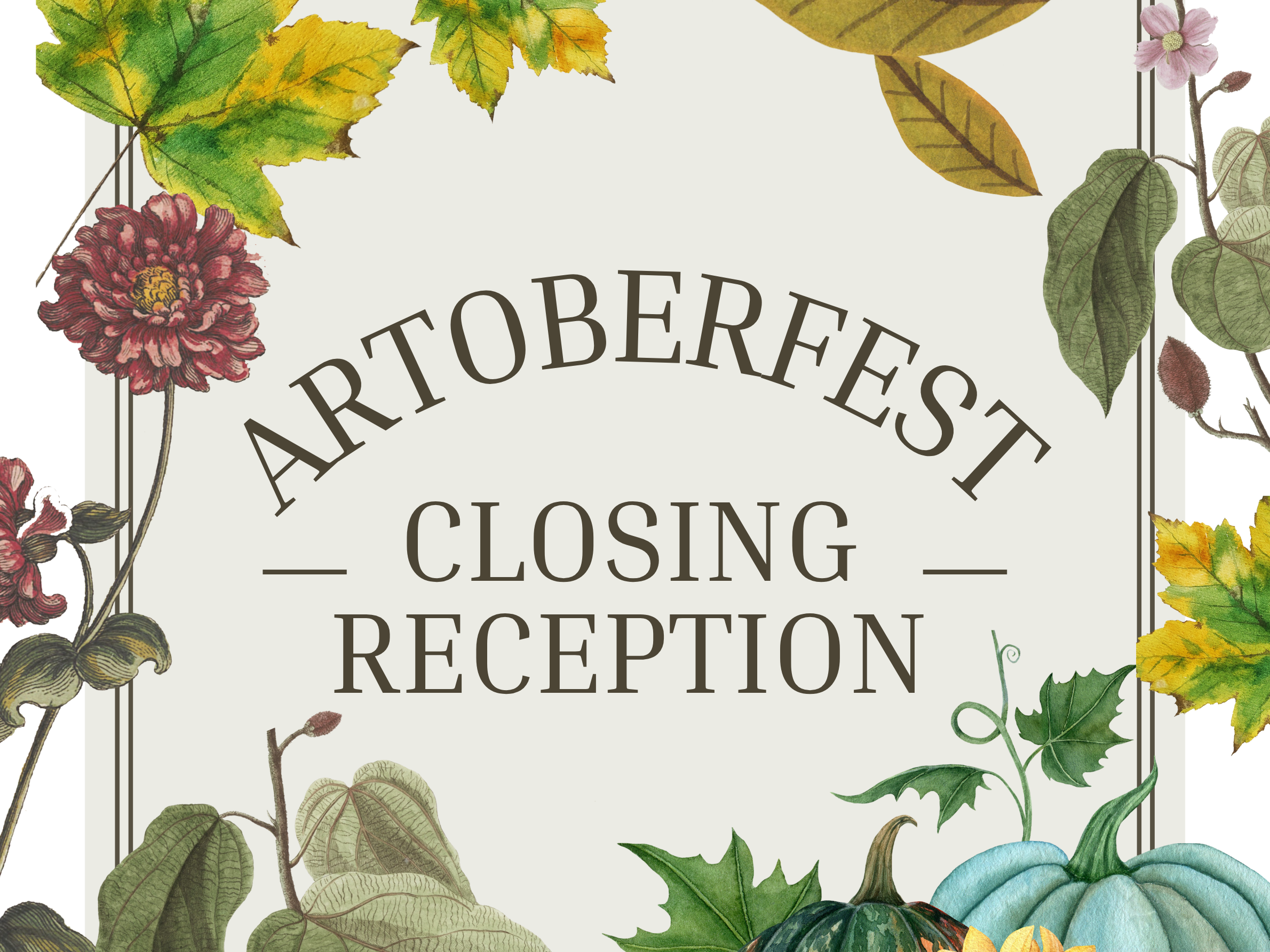 ARTober FEST Closing Reception