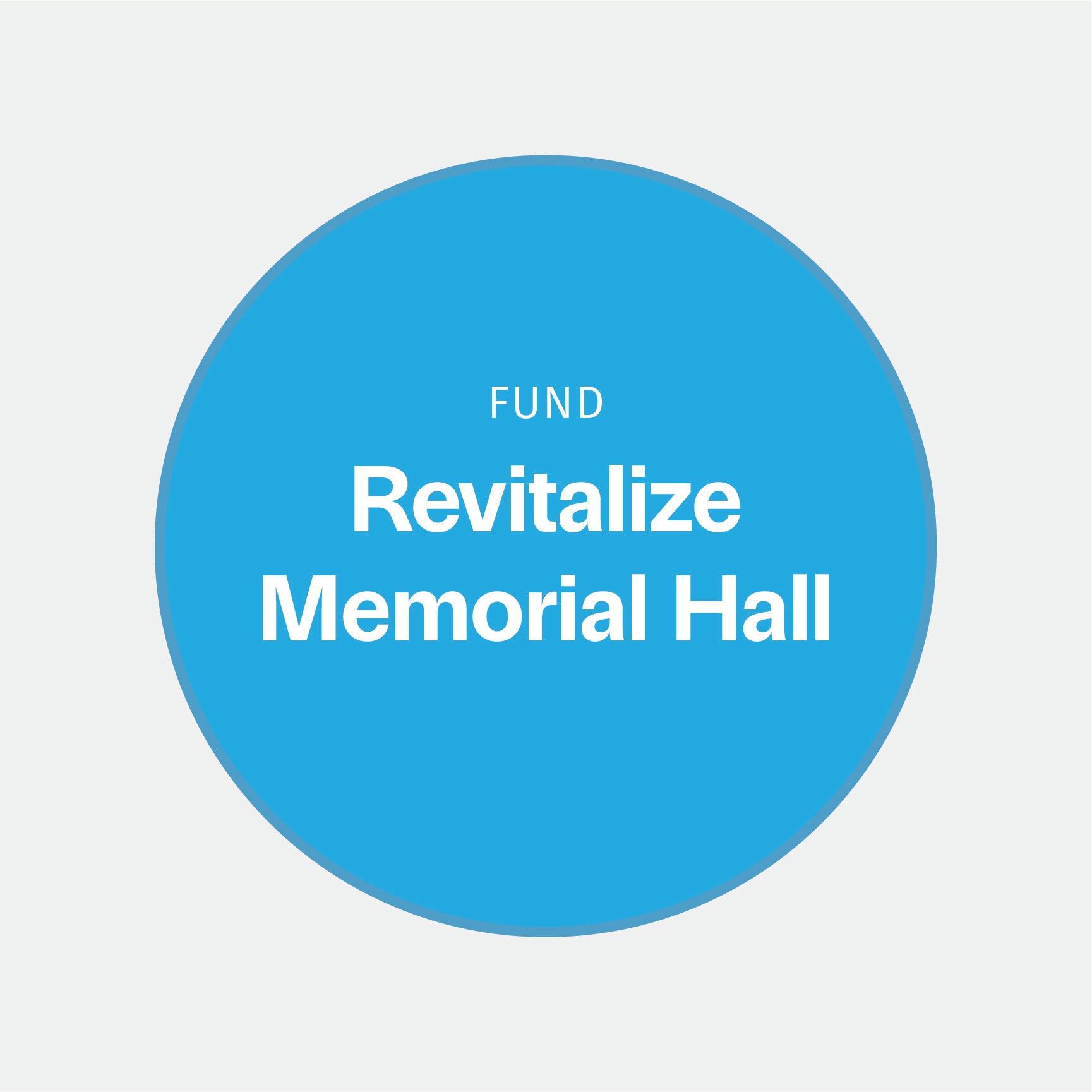 Revitalize Memorial Hall Fund